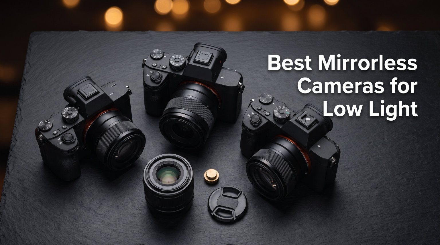 Best Mirrorless Cameras for Low Light