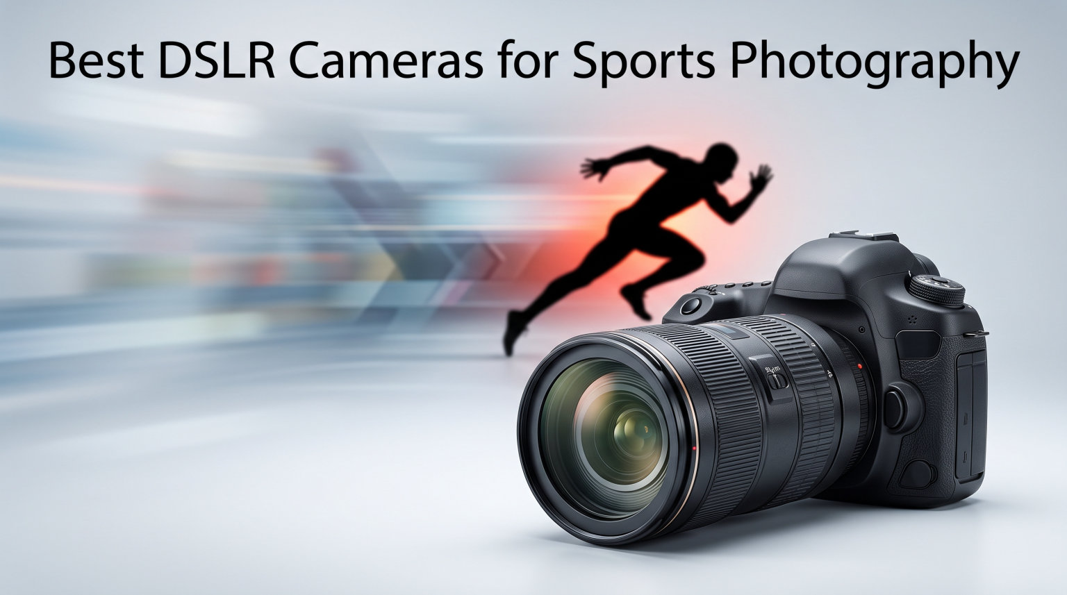 Best DSLR Cameras for Sports Photography