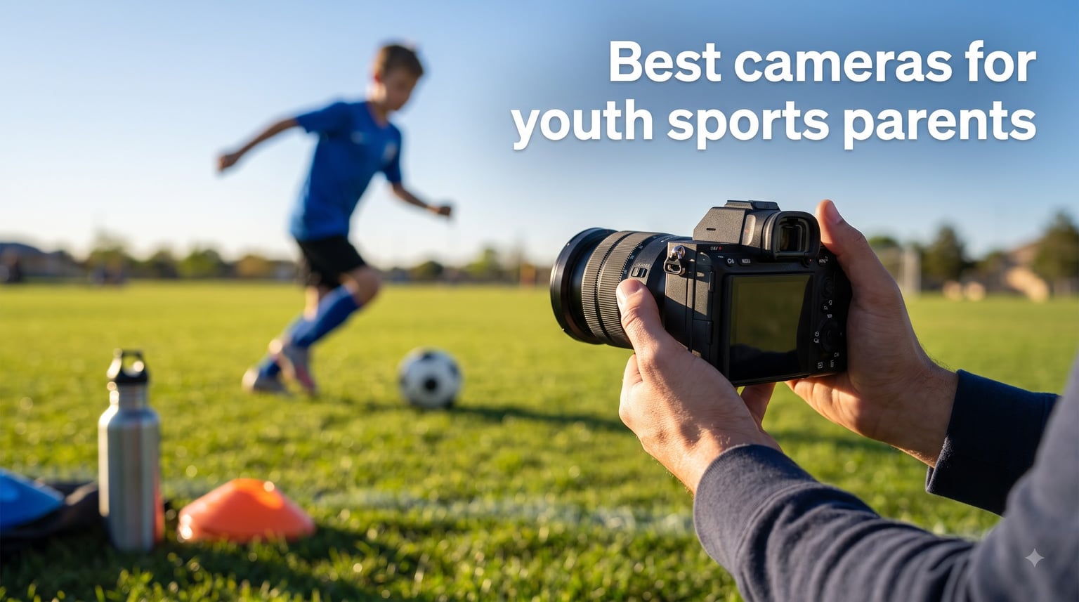 Best cameras for youth sports parents