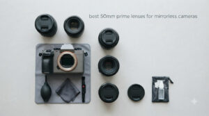 best 50mm prime lenses for mirrorless cameras