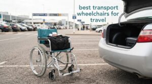 best transport wheelchairs for travel