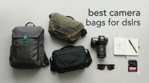 best camera bags for dslrs