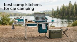 best camp kitchens for car camping