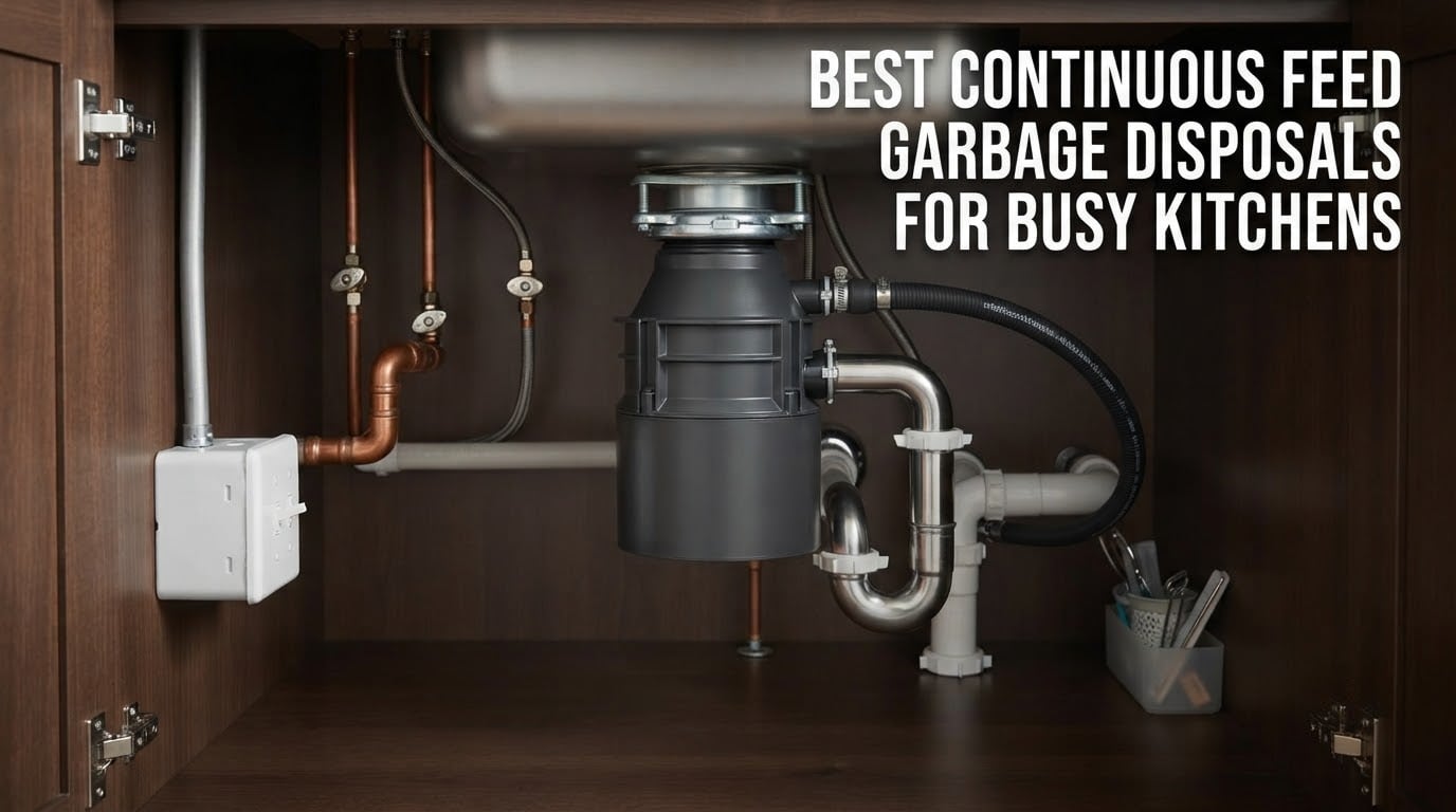 best continuous feed garbage disposals for busy kitchens